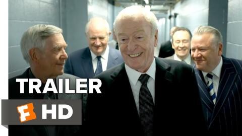 King of Thieves International Teaser Trailer #1 (2018) | Movieclips Trailers