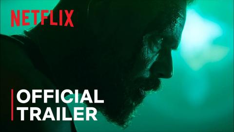 Xtreme | Official Trailer | Netflix