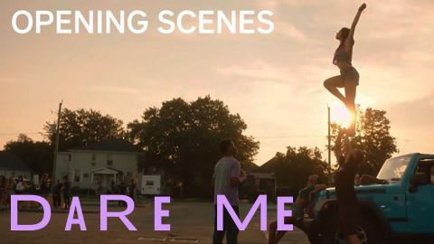 Dare Me | FULL OPENING SCENES: Season 1 Episode 1 Series Premiere "Coup D'État" | on USA Network