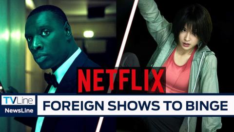 Netflix’s Best Foreign Shows: Binge These Gems | TVLine
