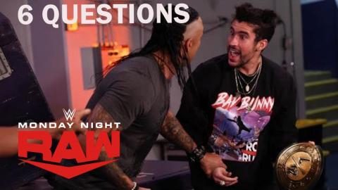 Will Bad Bunny Remain 24/7 Champ? | 6 Questions We Need Answered | WWE Raw 2/22/21