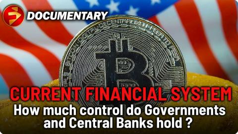 Could BITCOIN end Central Banks and Governments parasitic control on money? | Crypto Documentary