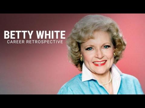 Betty White | Career Retrospective