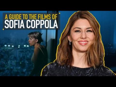 A Guide to the Films of Sofia Coppola