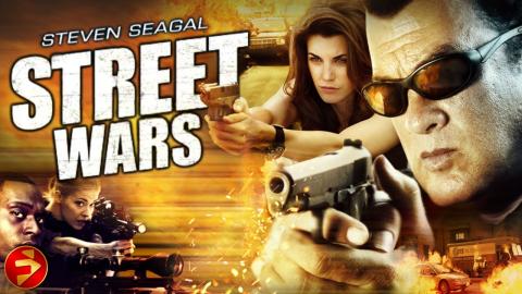 STREET WARS | TRUE JUSTICE | Steven Seagal | Action Thriller | Free Full Movie