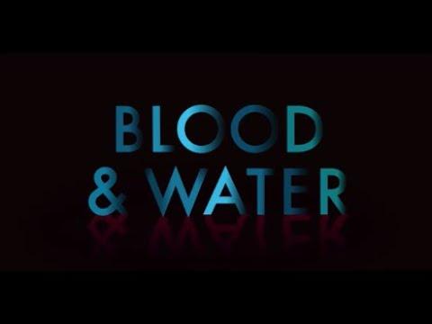 Blood & Water : Season 1 - Official Intro / Title Card (Netflix' Series) (2020)