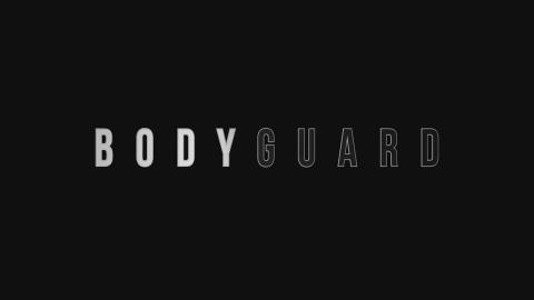 Bodyguard : Season 1 - Official Intro / Title Card (BBC One' series) (2018)