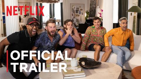 Queer Eye: Season 7 | Official Trailer | Netflix