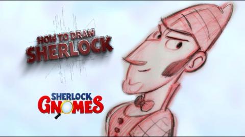 Sherlock Gnomes (2018) - How to Draw: Sherlock - Paramount Pictures