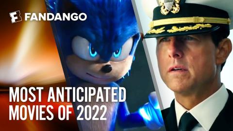 Most Anticipated Movies of 2022 | Movieclips Trailers