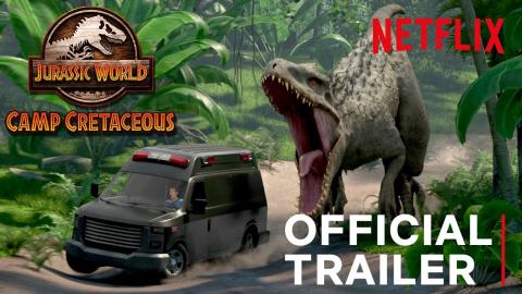 Jurassic World Camp Cretaceous | Official Trailer | Netflix