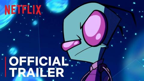 Invader Zim: Enter the Florpus | Official Trailer | Netflix