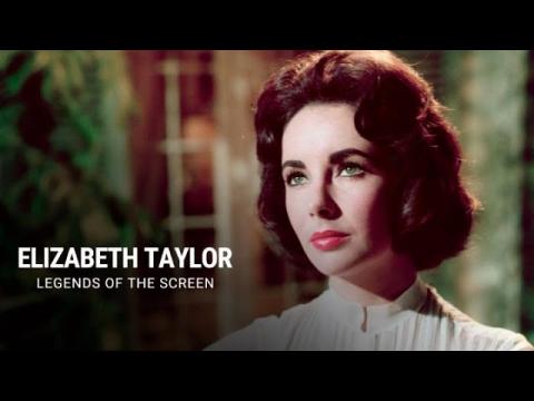 Elizabeth Taylor | Legend of the Screen