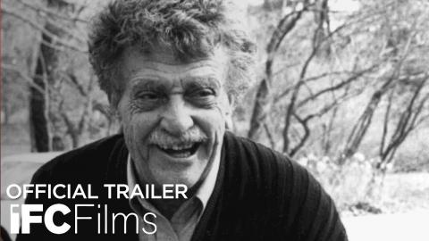 Kurt Vonnegut: Unstuck in Time - Official Trailer | HD | IFC Films