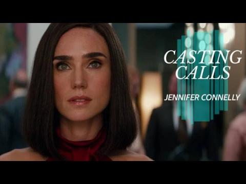 What Roles Did Jennifer Connelly Almost Play? | Casting Calls