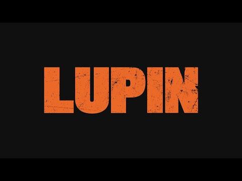 Lupin : Season 1 - Official Intro / Title Card (Netflix' series) (2021)