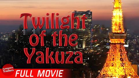 TWILIGHT OF THE YAKUZA | Free Full Crime Documentary | True Crime