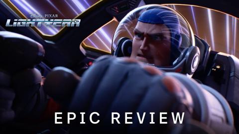 Lightyear | Epic Review