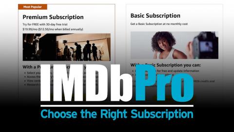 How To Choose the Right IMDbPro Subscription
