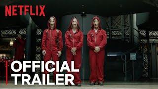 Money Heist - Part 2 | Official Trailer | Netflix