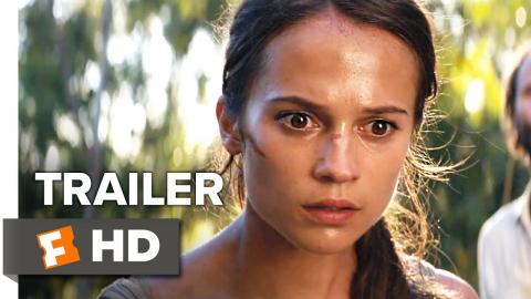 Tomb Raider Trailer #2 (2018) | Movieclips Trailers