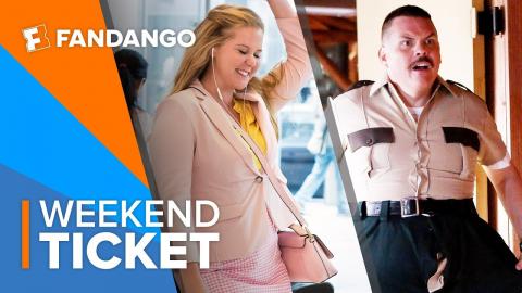 Now In Theaters: I Feel Pretty, Super Troopers 2 | Weekend Ticket