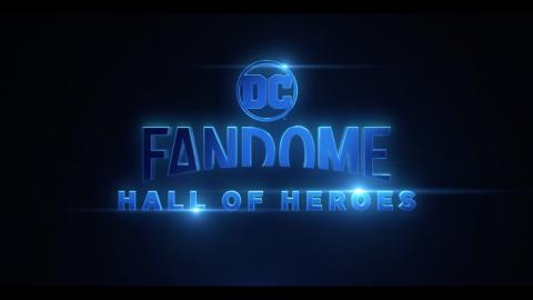 DC FanDome: Hall of Heroes Main Trailer - August 22