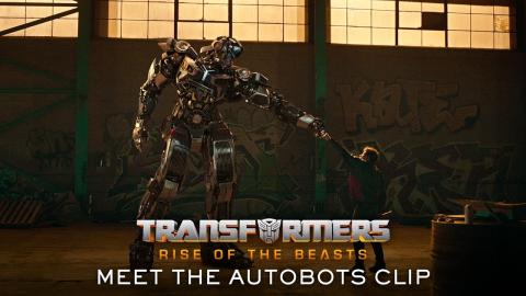 Transformers: Rise of the Beasts | "Meet the Autobots" Clip (2023 Movie)