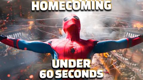 Spider-Man: Homecoming In Under 60 Seconds