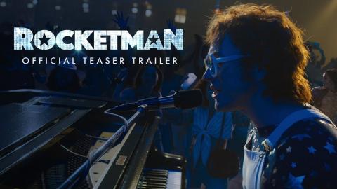 Rocketman (2019) - Official Teaser Trailer - Paramount Pictures