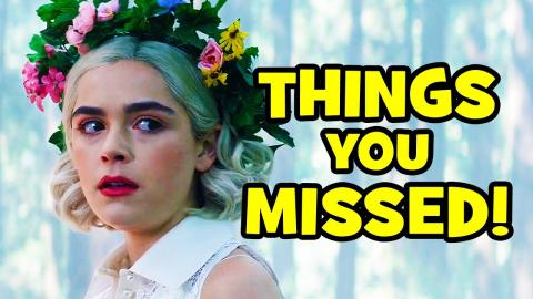 28 DEVILISH Details You Missed in CHILLING ADVENTURES OF SABRINA S3 + Riverdale Crossover Explained