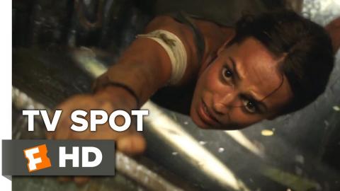 Tomb Raider TV Spot - Adventure (2018) | Movieclips Coming Soon