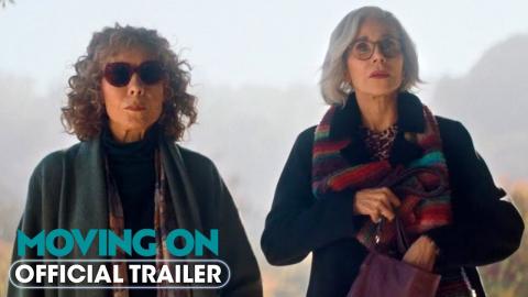 Moving On (2023) Official Trailer - Jane Fonda, Lily Tomlin