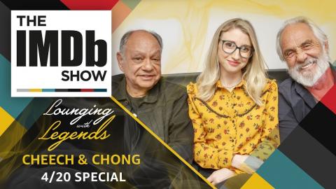 Lounging With Legends: Cheech & Chong Celebrate 40 Years of Up in Smoke | The IMDb Show