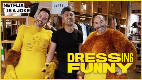 Tan France Makeover of Big Mouth's Nick Kroll & Andrew Goldberg | Dressing Funny | Netflix is a Joke