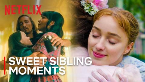Your Favorite Netflix Siblings Being Nice To Each Other For Three Minutes | Netflix