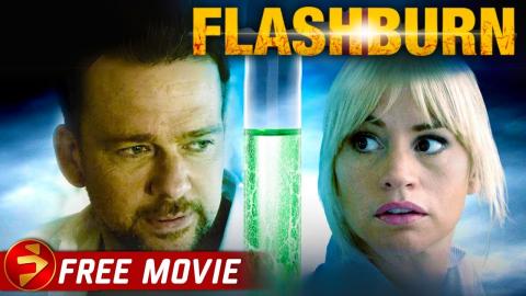 FLASHBURN | Sci-Fi Drama Thriller | Sean Patrick Flanery | Free Full Movie