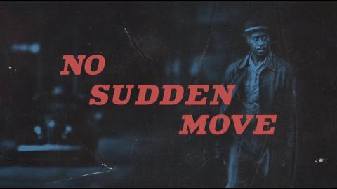 No Sudden Move | Official Teaser | HBO Max