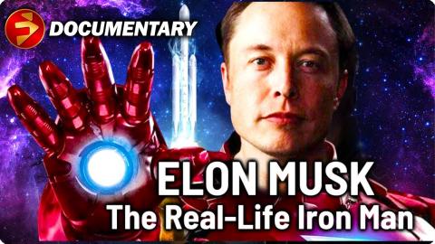 Making the Impossible Possible! | ELON MUSK: THE REAL LIFE IRON MAN | Documentary