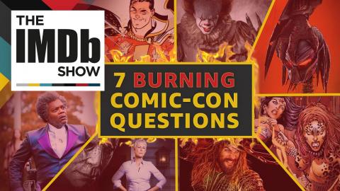 7 Burning Comic-Con Questions About Venom, Aquaman, It & More