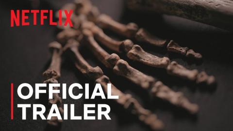 UNKNOWN: Cave of Bones | Official Trailer | Netflix