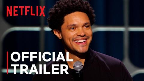 Trevor Noah: I Wish You Would | Official Trailer | Netflix