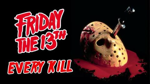 Every Kill in the Friday the 13th Movies