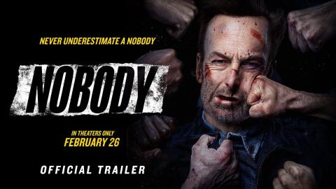 Nobody - Official Trailer (HD)