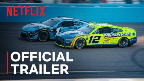 NASCAR: FULL SPEED | Official Trailer | Netflix