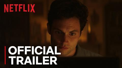 YOU | Official Trailer [HD] | Netflix