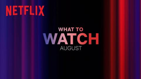 New on Netflix Canada | August 2023