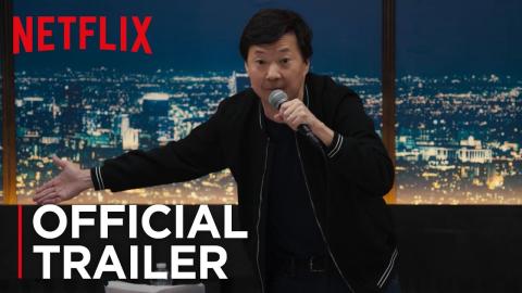 Ken Jeong: You Complete Me, Ho | Official Trailer [HD] | Netflix