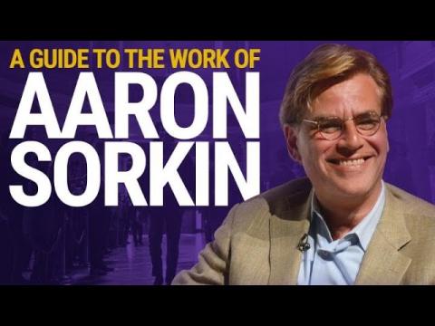 A Guide to the Work of Aaron Sorkin