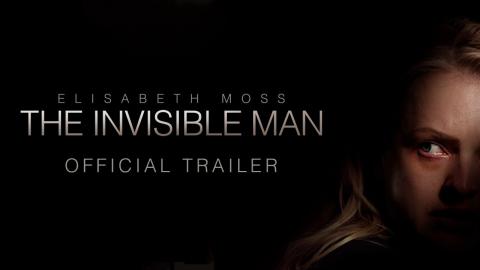 The Invisible Man - Official Trailer [HD]